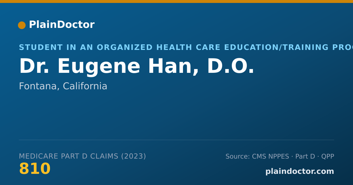 Shareable card for Eugene Han, D.O. - Student in an Organized Health Care Education/Training Program, Fontana, CA