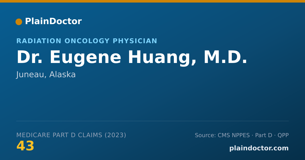 Shareable card for Eugene Huang, M.D. - Radiation Oncology Physician, Juneau, AK
