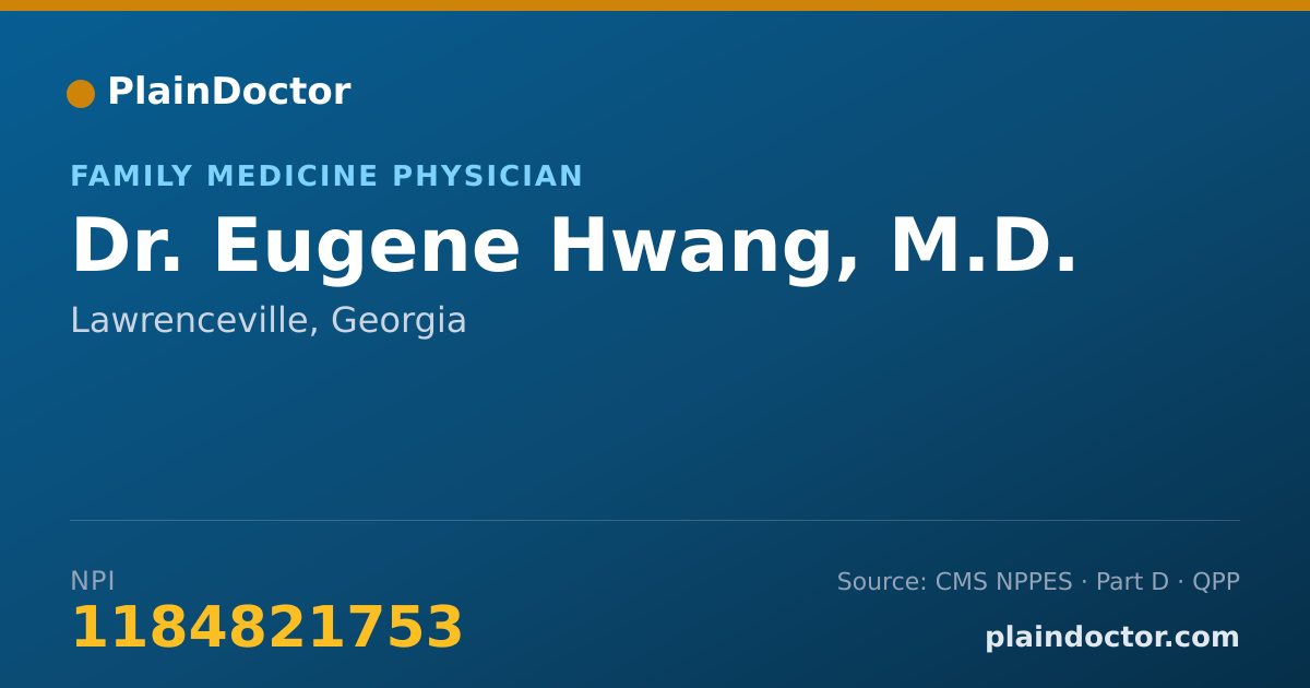 Shareable card for Eugene Hwang, M.D. - Family Medicine Physician, Lawrenceville, GA