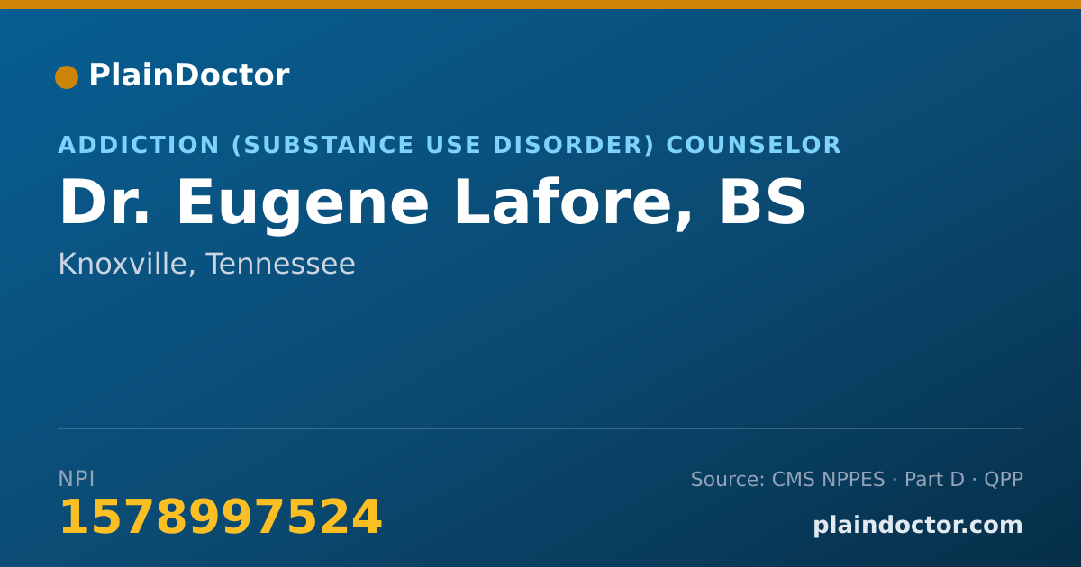 Shareable card for Eugene Lafore, BS - Addiction (Substance Use Disorder) Counselor, Knoxville, TN