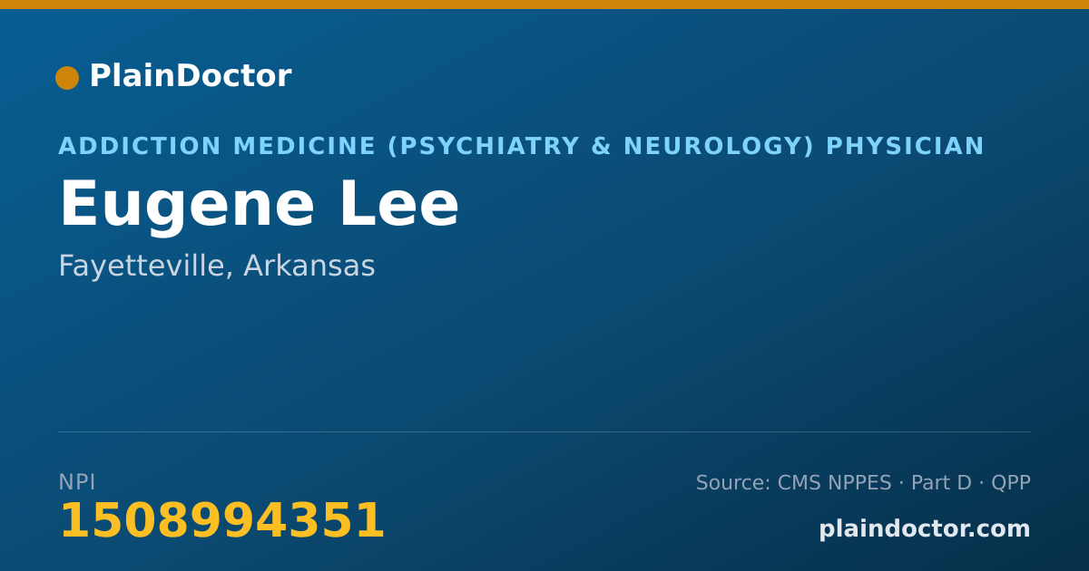 Shareable card for Eugene Lee - Addiction Medicine (Psychiatry & Neurology) Physician, Fayetteville, AR