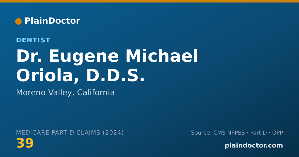 Shareable card for Eugene Michael Oriola, D.D.S. - Dentist, Moreno Valley, CA