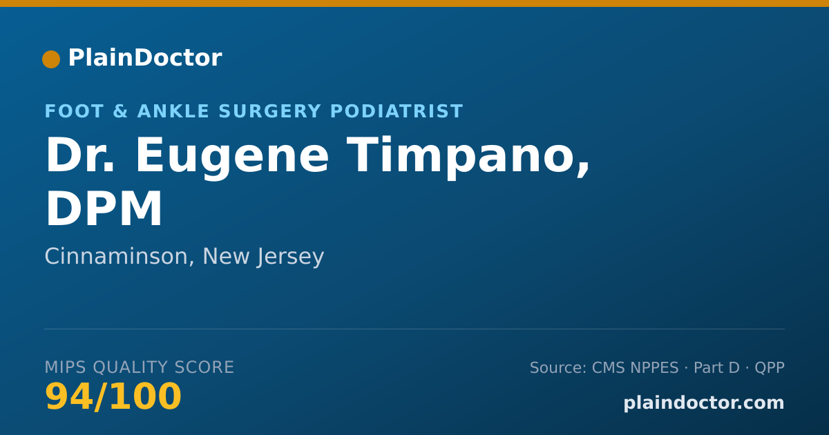 Shareable card for Eugene Timpano, DPM - Foot & Ankle Surgery Podiatrist, Cinnaminson, NJ