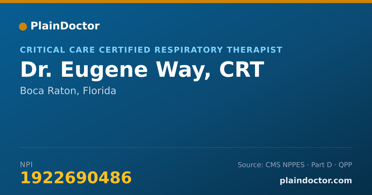 Shareable card for Eugene Way, CRT - Critical Care Certified Respiratory Therapist, Boca Raton, FL