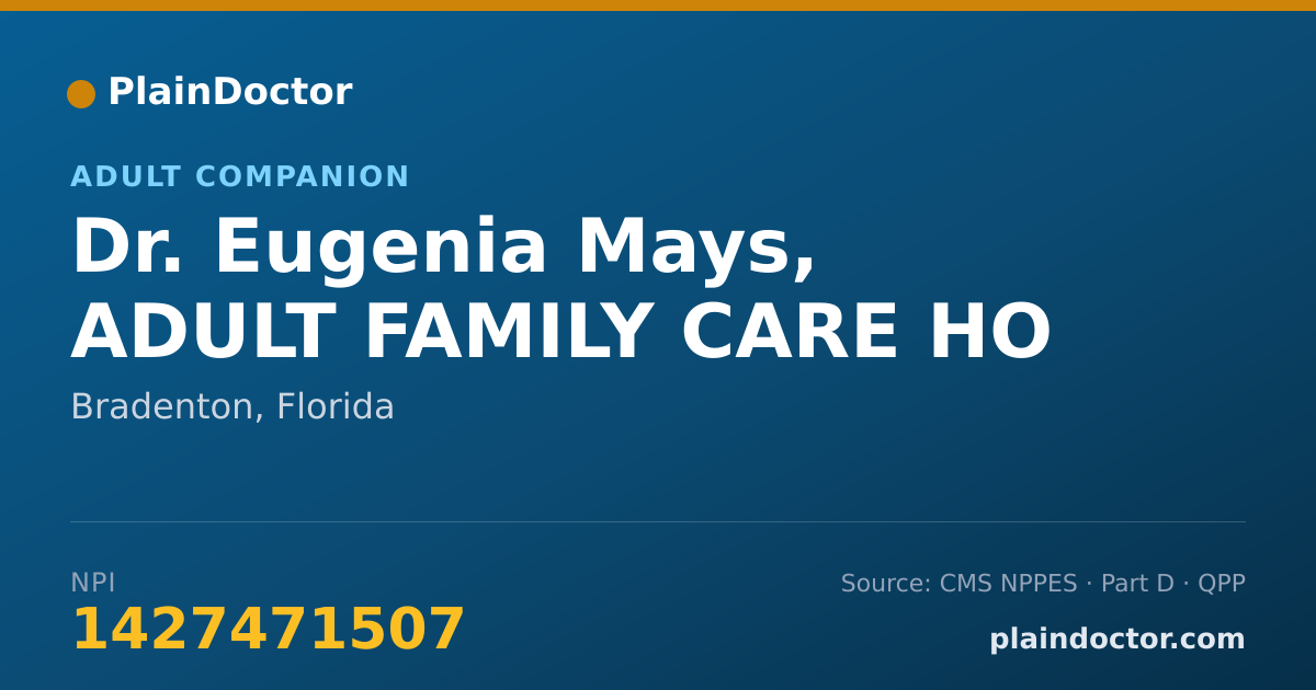 Shareable card for Eugenia Mays, ADULT FAMILY CARE HO - Adult Companion, Bradenton, FL
