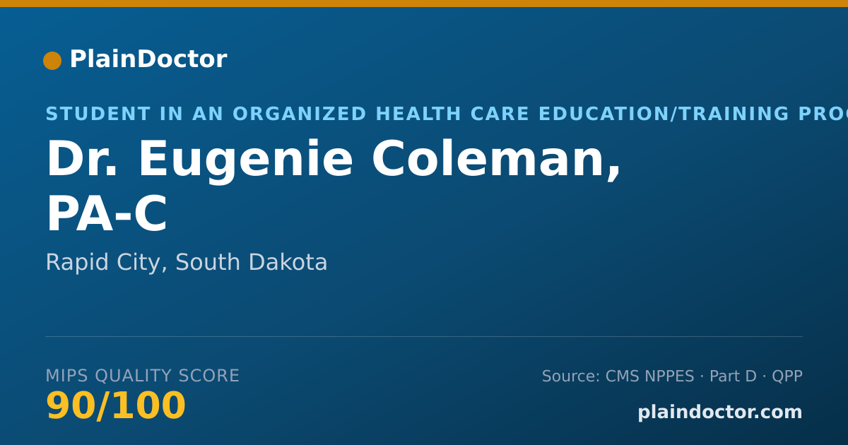 Shareable card for Eugenie Coleman, PA-C - Student in an Organized Health Care Education/Training Program, Rapid City, SD