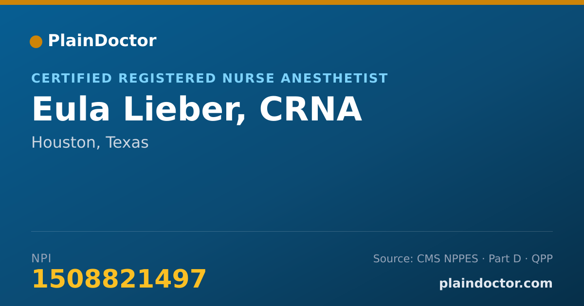 Shareable card for Eula Lieber, CRNA - Certified Registered Nurse Anesthetist, Houston, TX