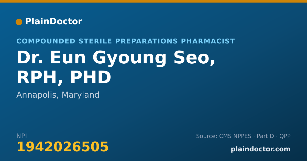 Shareable card for Eun Gyoung Seo, RPH, PHD - Compounded Sterile Preparations Pharmacist, Annapolis, MD