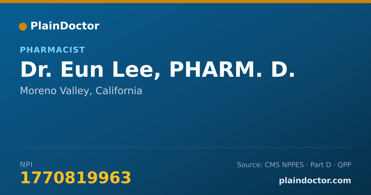 Shareable card for Eun Lee, PHARM. D. - Pharmacist, Moreno Valley, CA