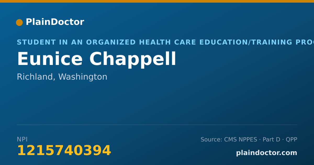 Shareable card for Eunice Chappell - Student in an Organized Health Care Education/Training Program, Richland, WA