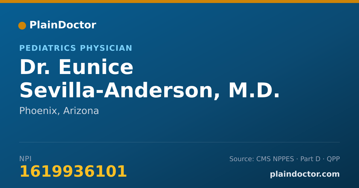 Shareable card for Eunice Sevilla-Anderson, M.D. - Pediatrics Physician, Phoenix, AZ