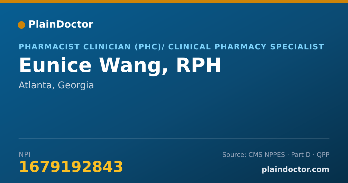 Shareable card for Eunice Wang, RPH - Pharmacist Clinician (PhC)/ Clinical Pharmacy Specialist, Atlanta, GA
