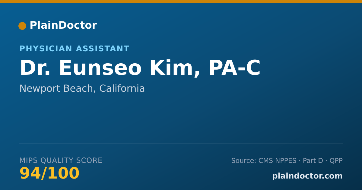 Shareable card for Eunseo Kim, PA-C - Physician Assistant, Newport Beach, CA