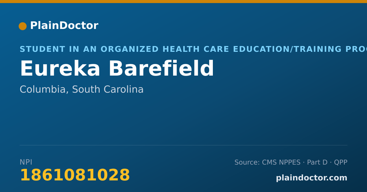 Shareable card for Eureka Barefield - Student in an Organized Health Care Education/Training Program, Columbia, SC