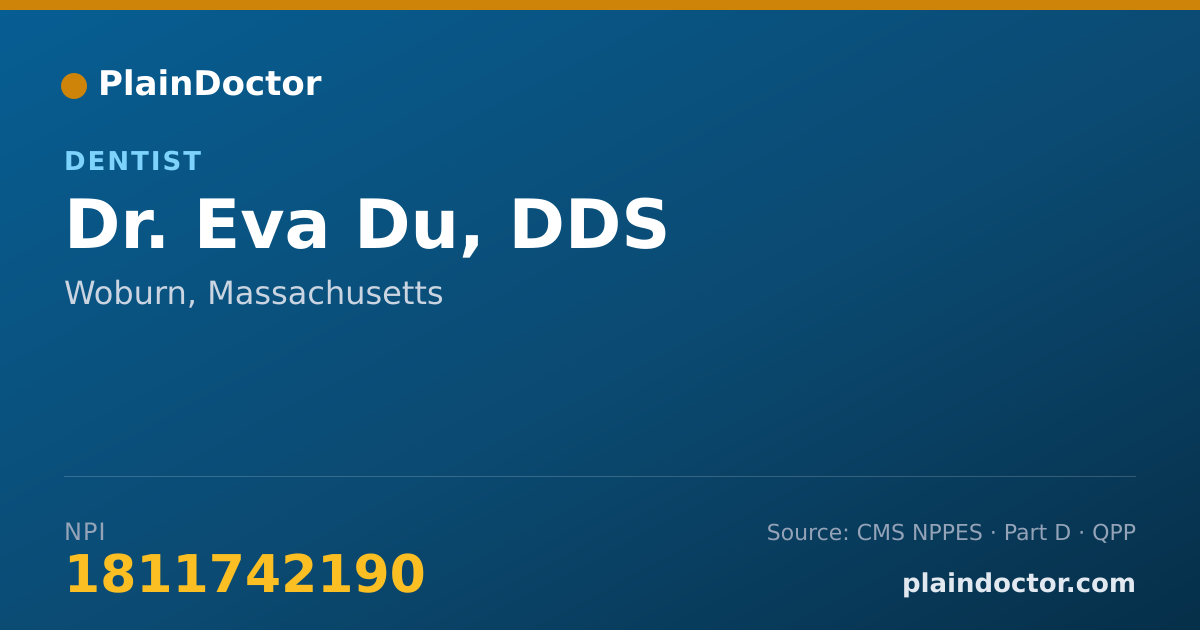 Shareable card for Eva Du, DDS - Dentist, Woburn, MA