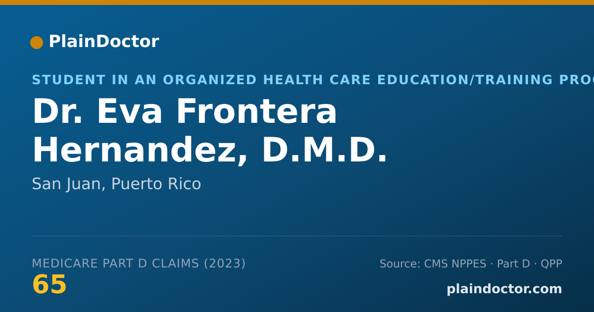 Shareable card for Eva Frontera Hernandez, D.M.D. - Student in an Organized Health Care Education/Training Program, San Juan, PR