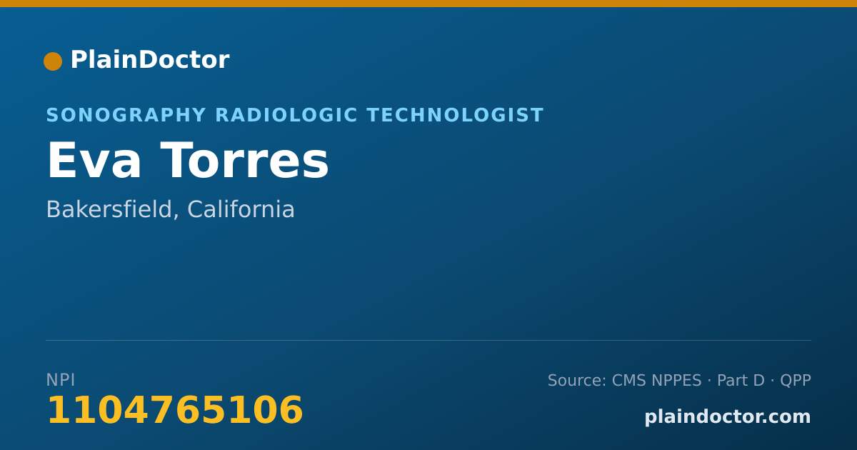 Shareable card for Eva Torres - Sonography Radiologic Technologist, Bakersfield, CA