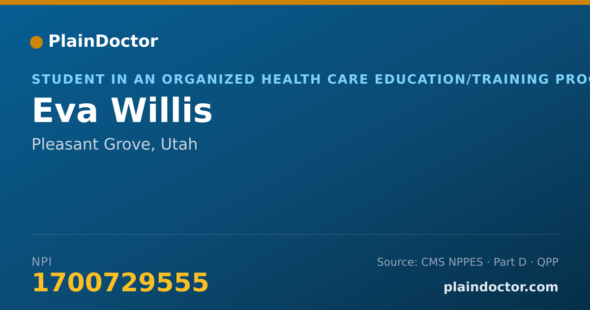 Shareable card for Eva Willis - Student in an Organized Health Care Education/Training Program, Pleasant Grove, UT