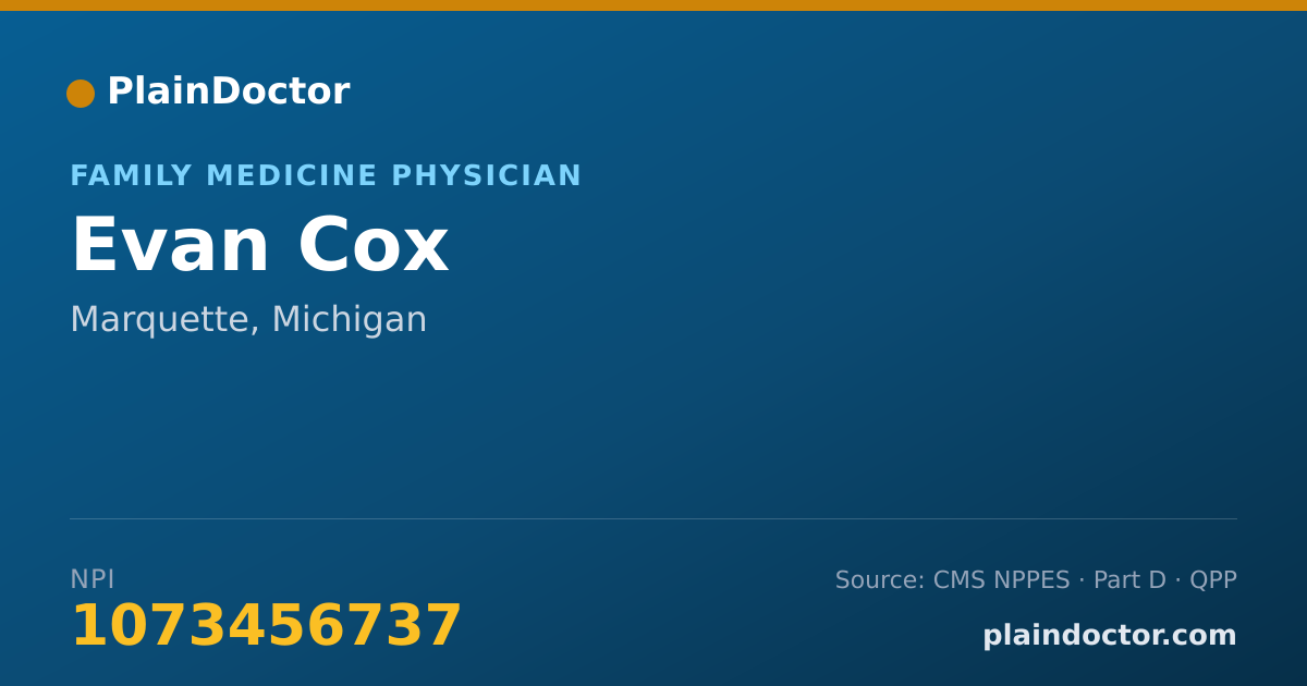Shareable card for Evan Cox - Family Medicine Physician, Marquette, MI