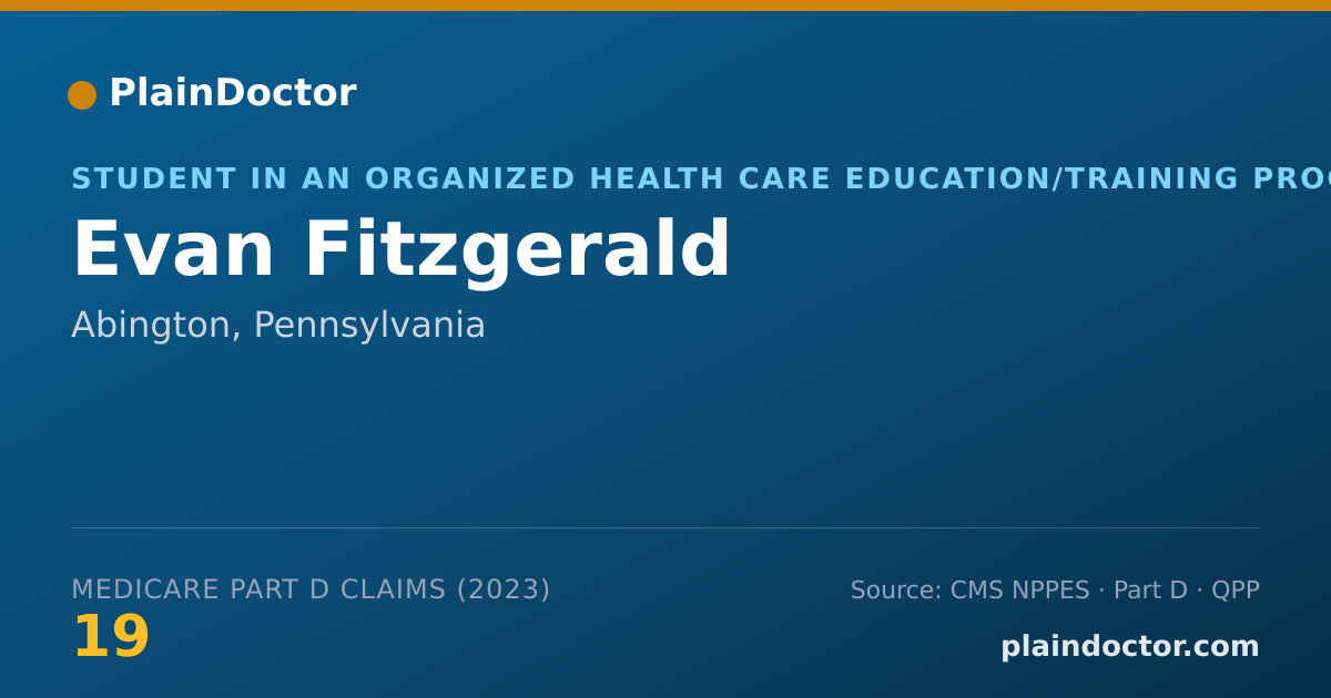 Shareable card for Evan Fitzgerald - Student in an Organized Health Care Education/Training Program, Abington, PA