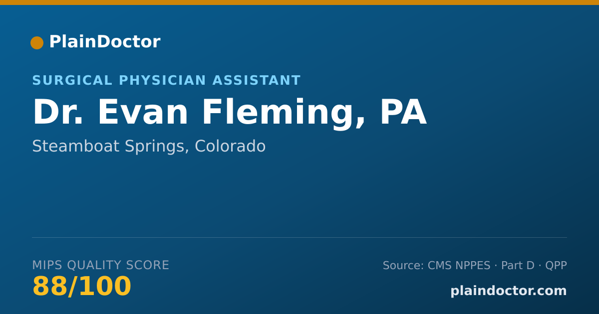 Shareable card for Evan Fleming, PA - Surgical Physician Assistant, Steamboat Springs, CO
