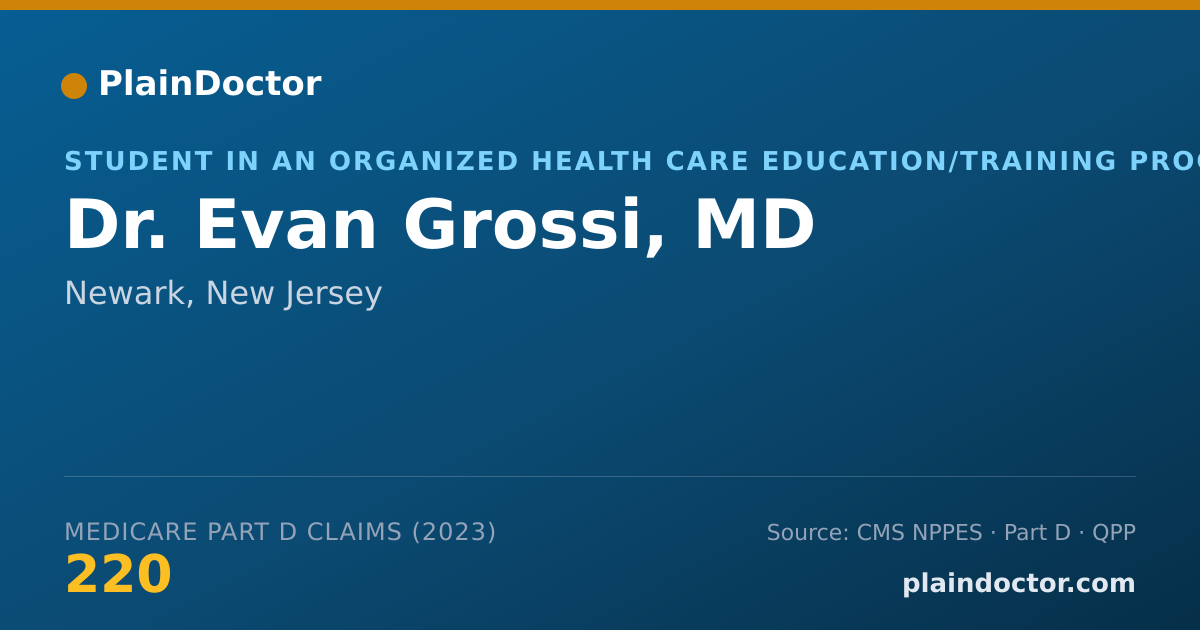 Shareable card for Evan Grossi, MD - Student in an Organized Health Care Education/Training Program, Newark, NJ