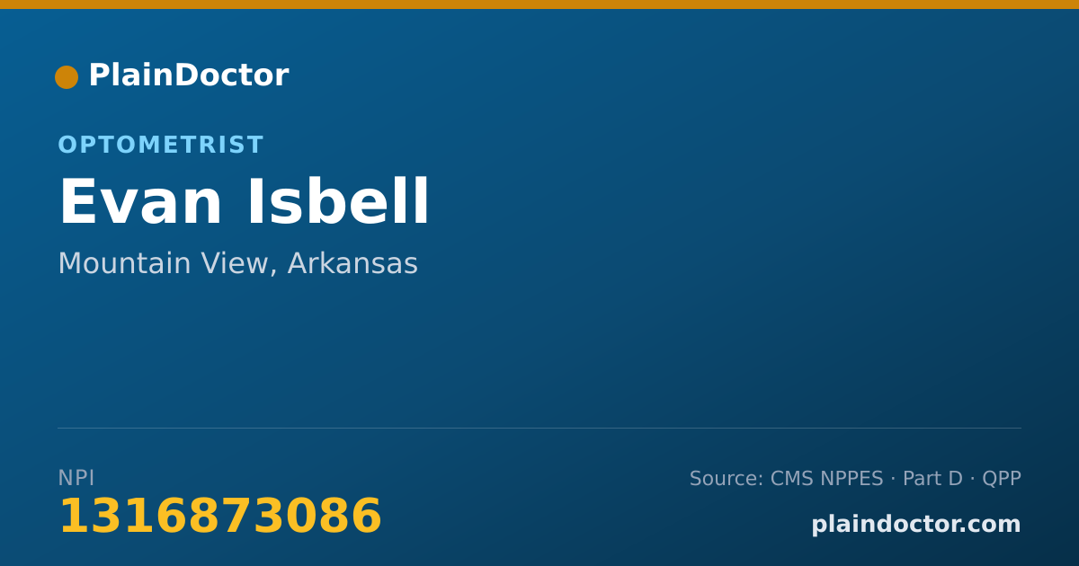 Shareable card for Evan Isbell - Optometrist, Mountain View, AR