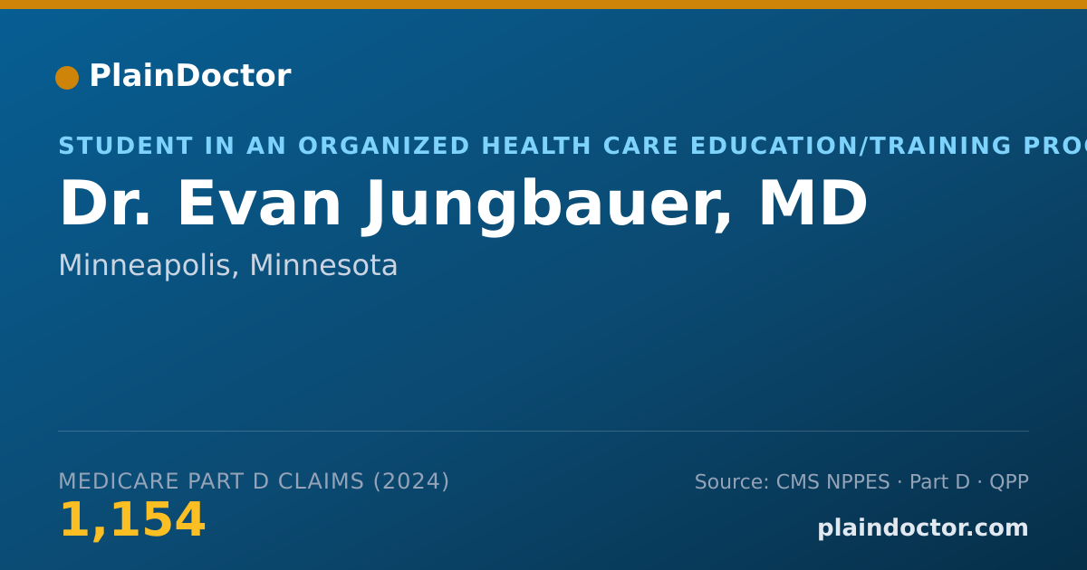 Shareable card for Evan Jungbauer, MD - Student in an Organized Health Care Education/Training Program, Minneapolis, MN