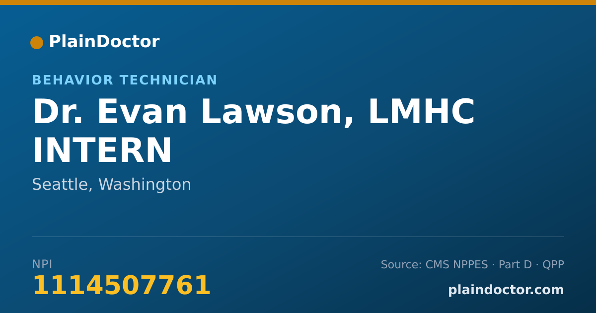 Shareable card for Evan Lawson, LMHC INTERN - Behavior Technician, Seattle, WA