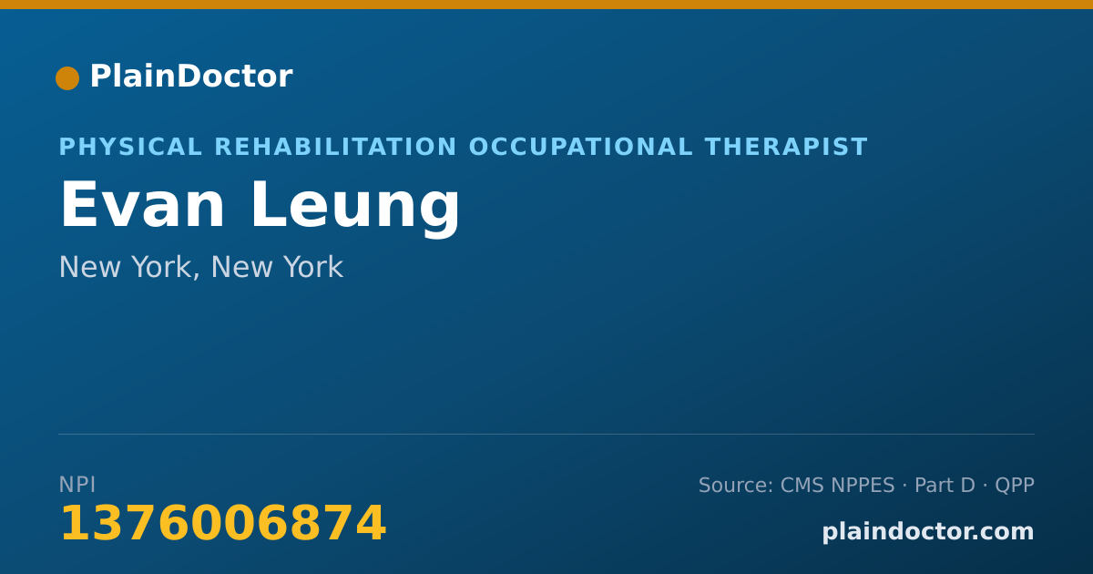Shareable card for Evan Leung - Physical Rehabilitation Occupational Therapist, New York, NY