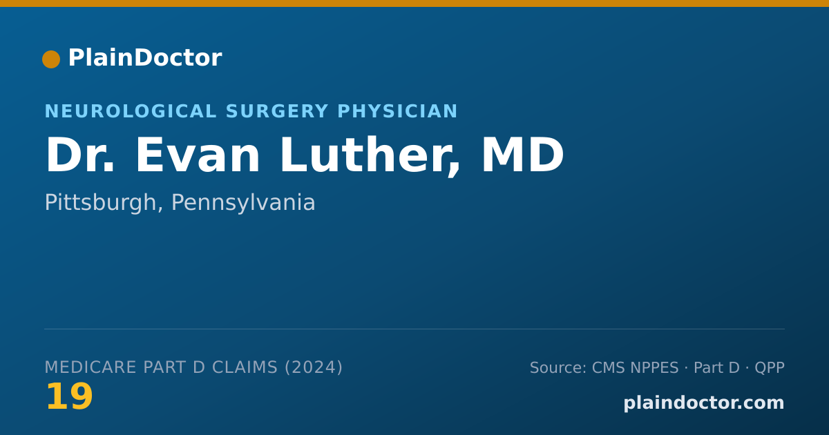 Shareable card for Evan Luther, MD - Neurological Surgery Physician, Pittsburgh, PA