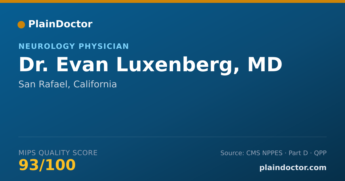 Shareable card for Evan Luxenberg, MD - Neurology Physician, San Rafael, CA