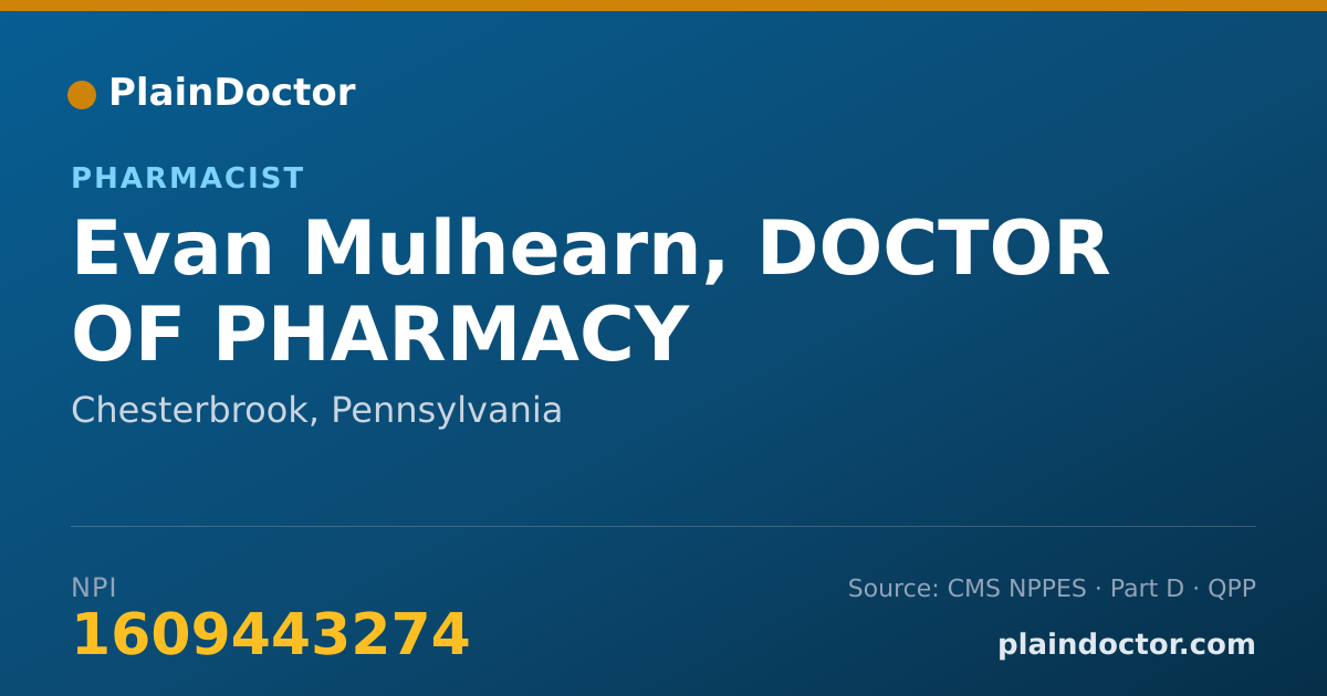 Shareable card for Evan Mulhearn, DOCTOR OF PHARMACY - Pharmacist, Chesterbrook, PA