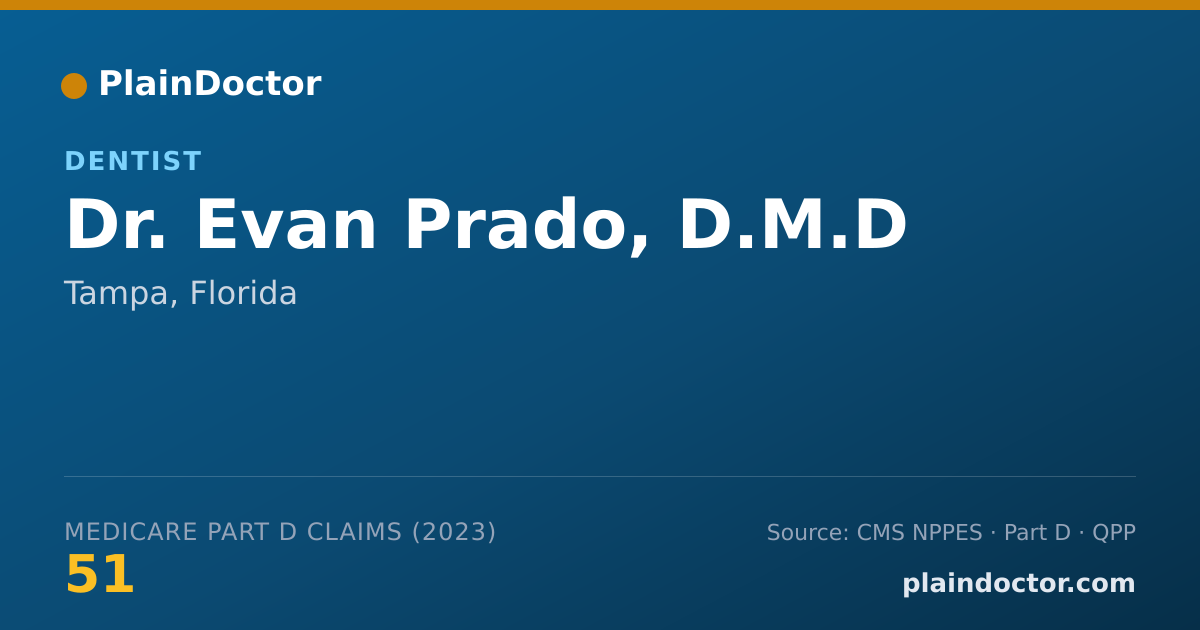 Shareable card for Evan Prado, D.M.D - Dentist, Tampa, FL