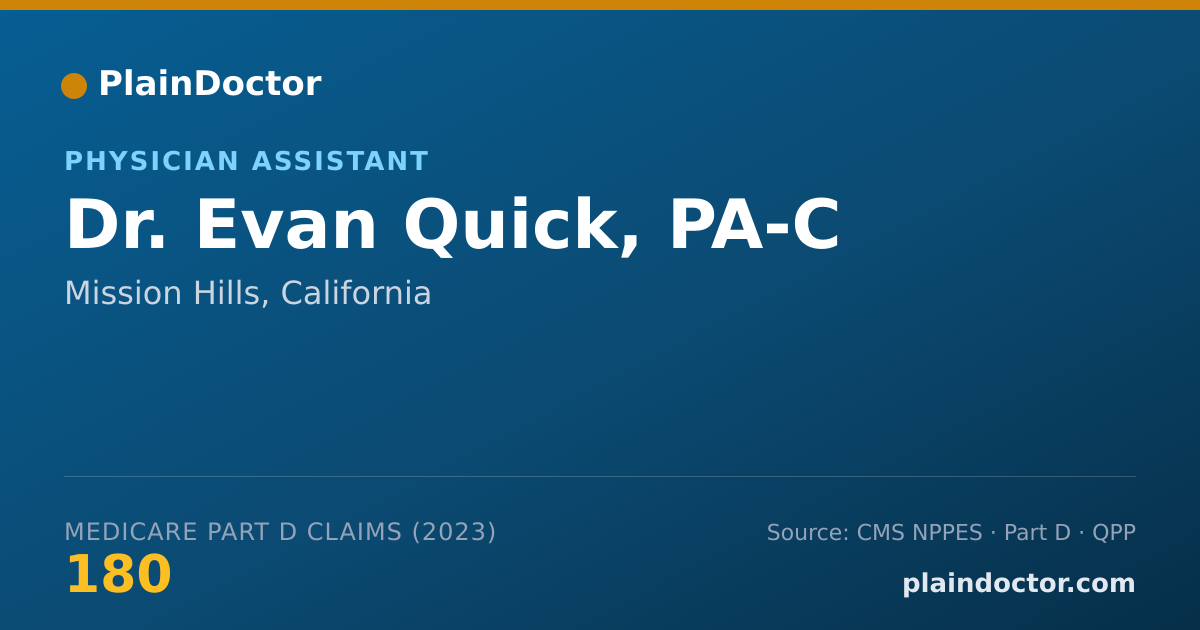 Shareable card for Evan Quick, PA-C - Physician Assistant, Mission Hills, CA
