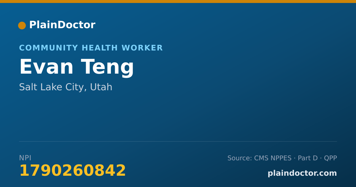 Shareable card for Evan Teng - Community Health Worker, Salt Lake City, UT