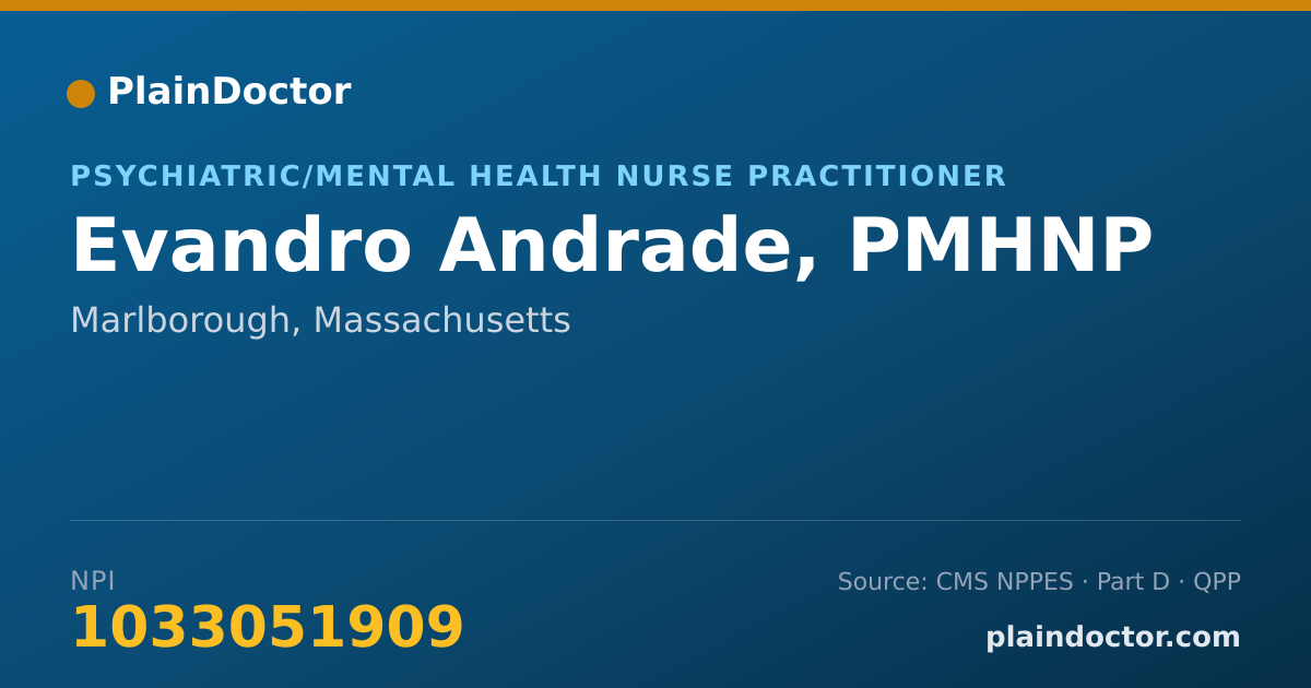 Shareable card for Evandro Andrade, PMHNP - Psychiatric/Mental Health Nurse Practitioner, Marlborough, MA