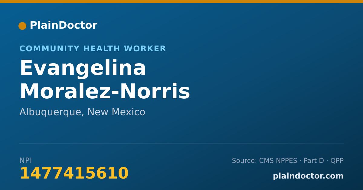 Shareable card for Evangelina Moralez-Norris - Community Health Worker, Albuquerque, NM