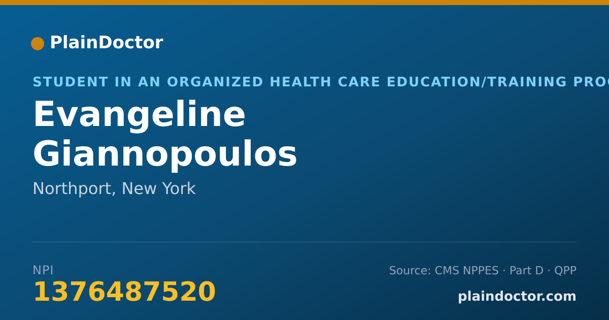 Shareable card for Evangeline Giannopoulos - Student in an Organized Health Care Education/Training Program, Northport, NY