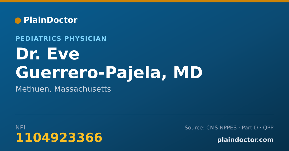 Shareable card for Eve Guerrero-Pajela, MD - Pediatrics Physician, Methuen, MA