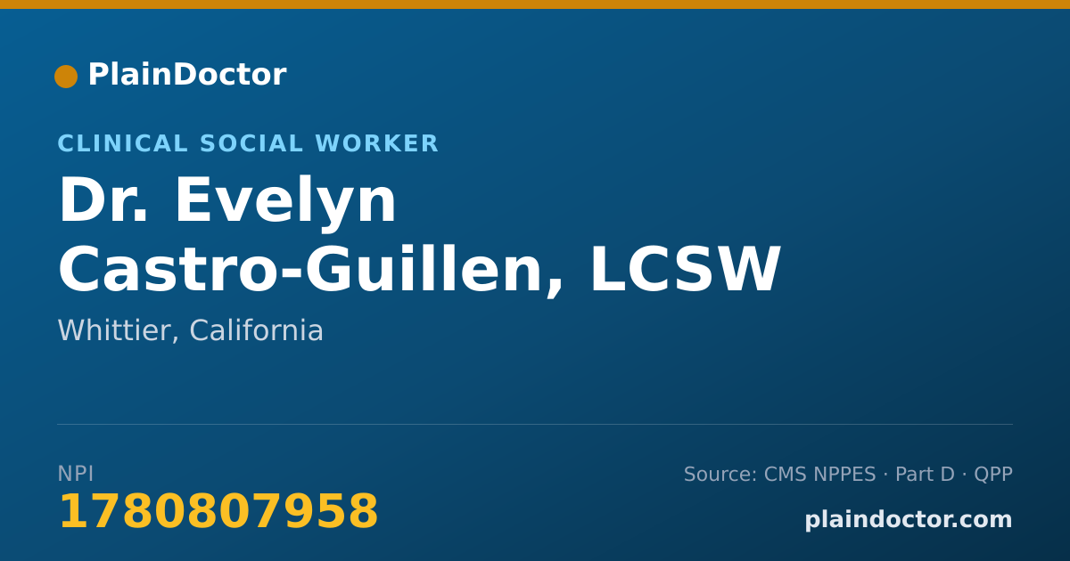 Shareable card for Evelyn Castro-Guillen, LCSW - Clinical Social Worker, Whittier, CA