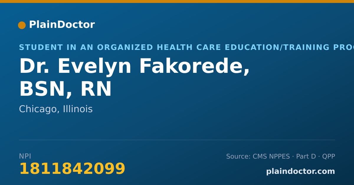 Shareable card for Evelyn Fakorede, BSN, RN - Student in an Organized Health Care Education/Training Program, Chicago, IL