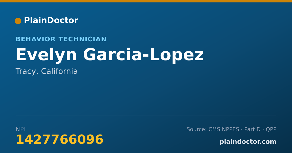 Shareable card for Evelyn Garcia-Lopez - Behavior Technician, Tracy, CA