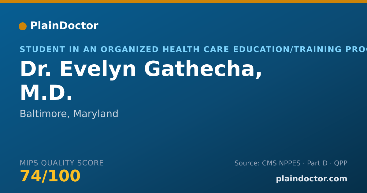 Shareable card for Evelyn Gathecha, M.D. - Student in an Organized Health Care Education/Training Program, Baltimore, MD