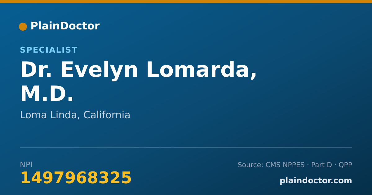 Shareable card for Evelyn Lomarda, M.D. - Specialist, Loma Linda, CA