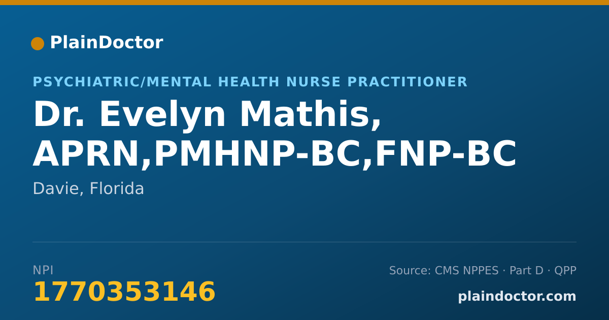 Shareable card for Evelyn Mathis, APRN,PMHNP-BC,FNP-BC - Psychiatric/Mental Health Nurse Practitioner, Davie, FL