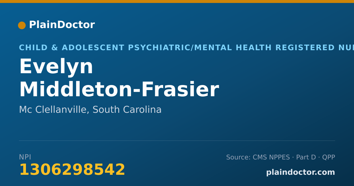 Shareable card for Evelyn Middleton-Frasier - Child & Adolescent Psychiatric/Mental Health Registered Nurse, Mc Clellanville, SC