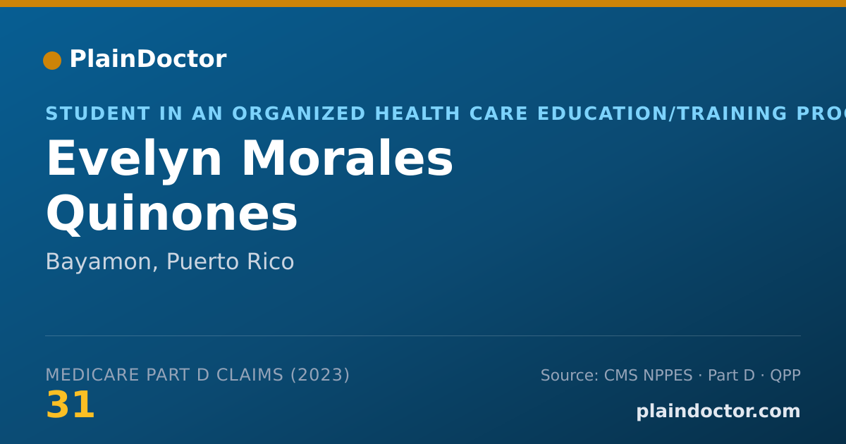 Shareable card for Evelyn Morales Quinones - Student in an Organized Health Care Education/Training Program, Bayamon, PR