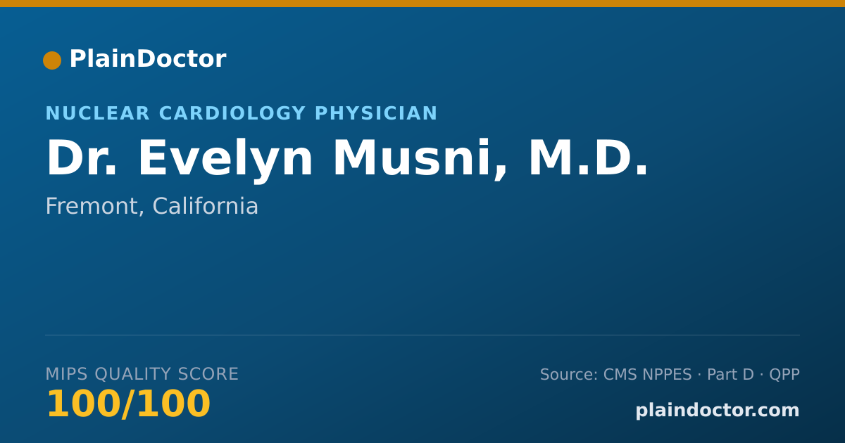 Shareable card for Evelyn Musni, M.D. - Nuclear Cardiology Physician, Fremont, CA