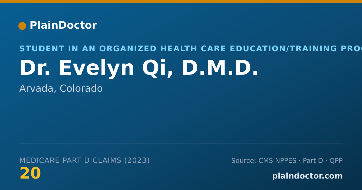 Shareable card for Evelyn Qi, D.M.D. - Student in an Organized Health Care Education/Training Program, Arvada, CO